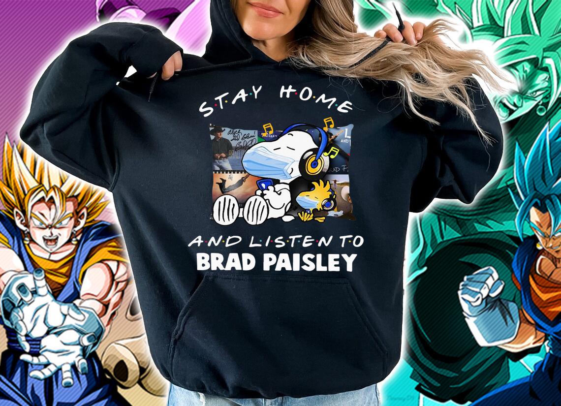 Snoopy Woodstock Stay Home And Listen To Brad Paisley t-shirt hoodie
