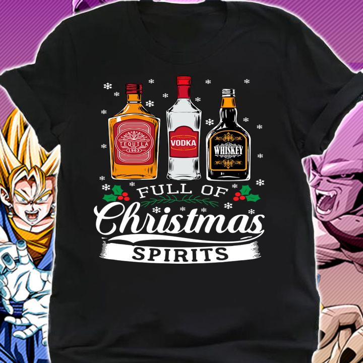 Wine Tequila Vodka Whiskey Full Of Christmas Spirits t-shirt shirt