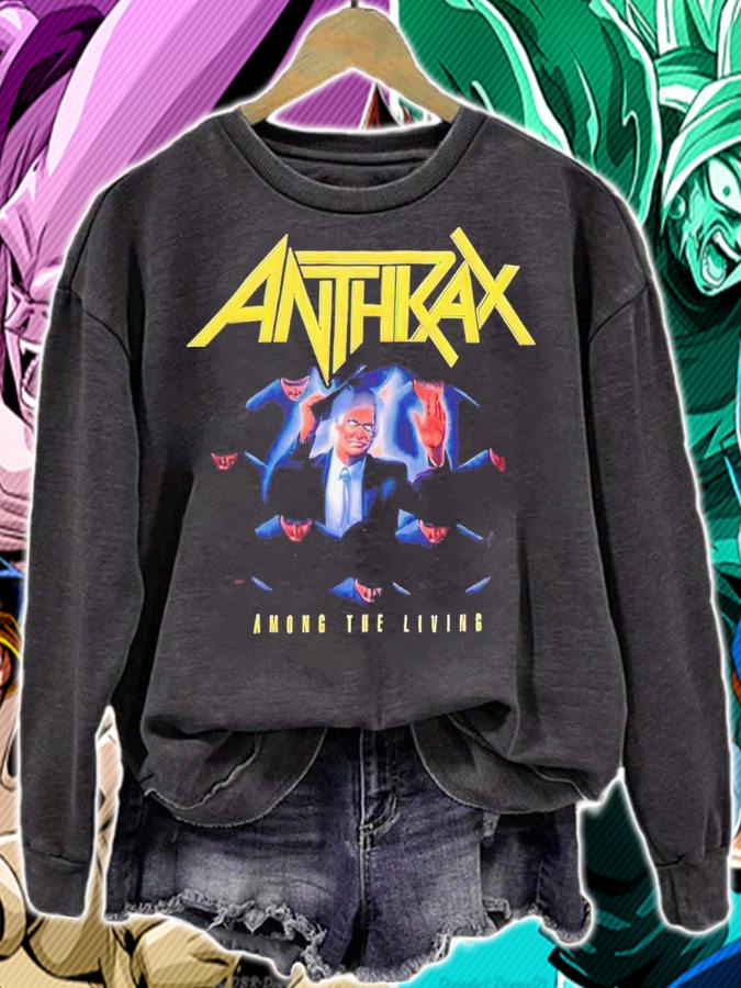 Anthrax among the living shirt t-shirt sweatshirt