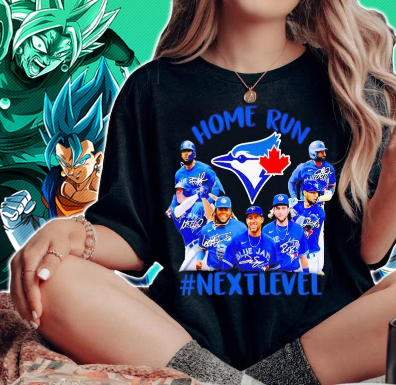 Blue Jays home run #nextlevel signatures shirt t-shirt woman shirt