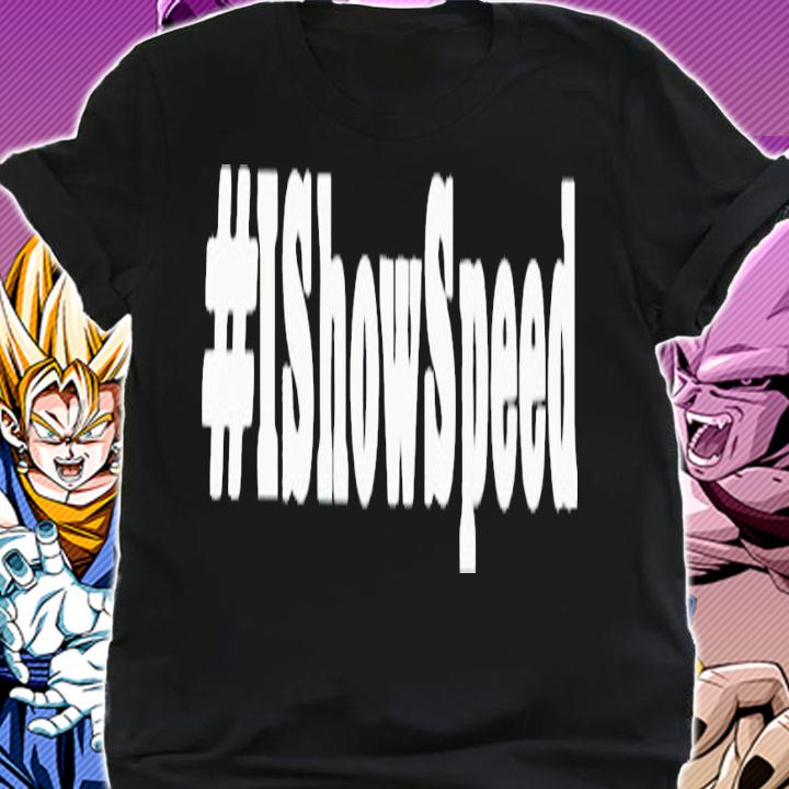 # I shows peed shirt t-shirt shirt