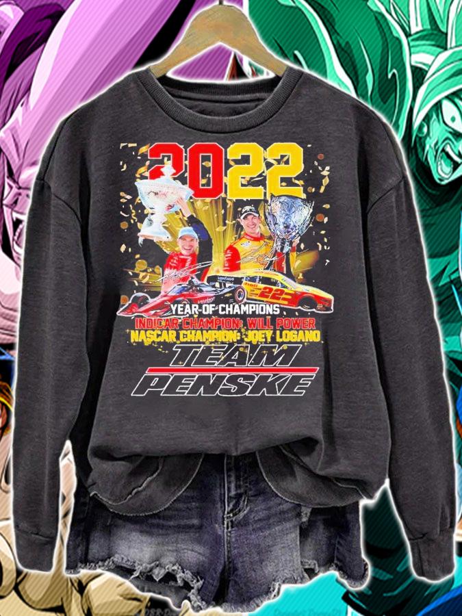 2022 year of Champions Indicar Champion will power Nascar Champion Joey Logano Team Penske shirt t-shirt sweatshirt