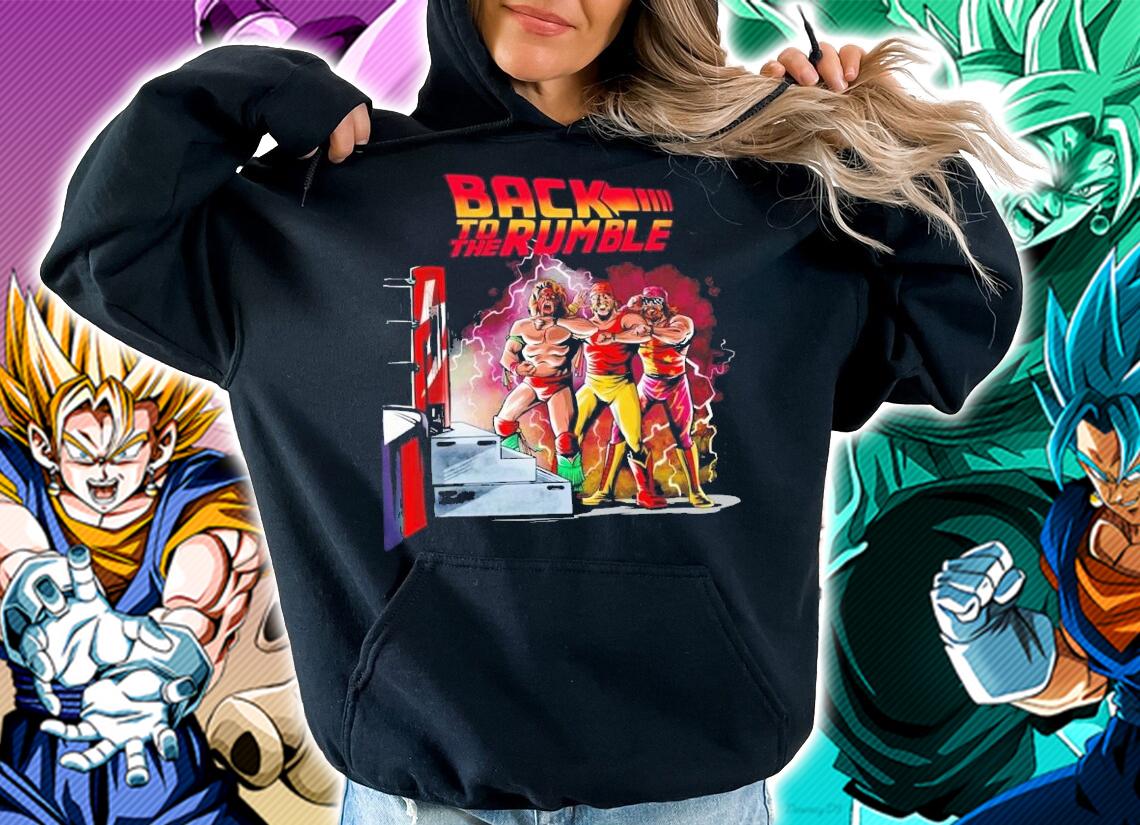 Back to the rumble WWE shirt t-shirt hoodie