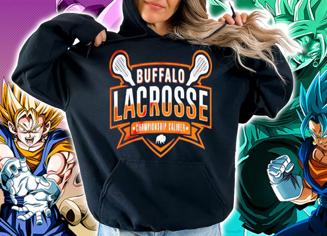 Buffalo Lacrosse Championship Caliber shirt t-shirt hoodie