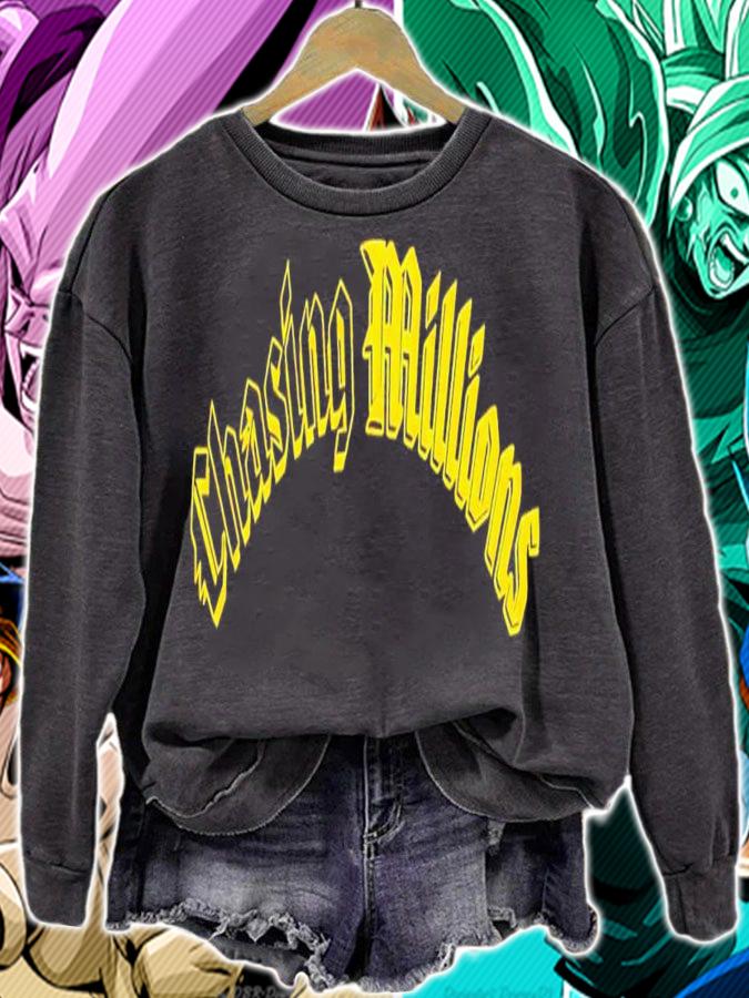 Chasing Millions shirt t-shirt sweatshirt