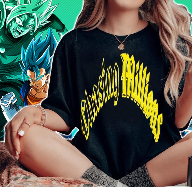 Chasing Millions shirt t-shirt woman shirt