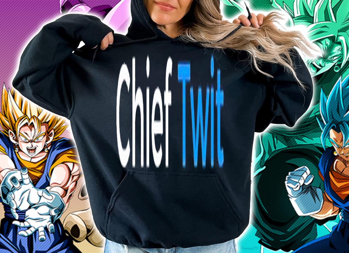 Chief Twit Elon Musk shirt t-shirt hoodie