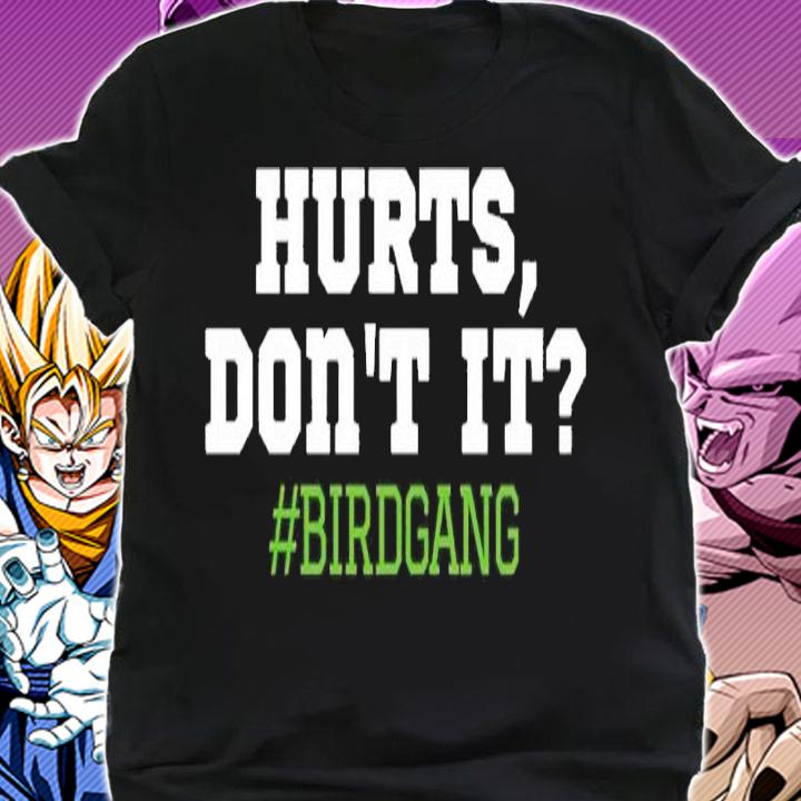 Hurts dont it Philadelphia Eagles shirt t-shirt shirt
