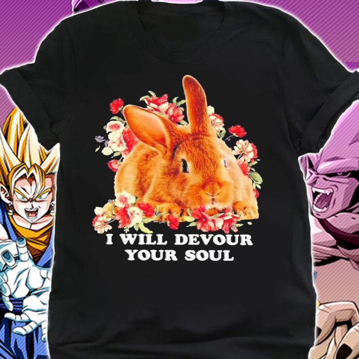I Will Devour Your Soul Easter Bunny Shirt t-shirt shirt