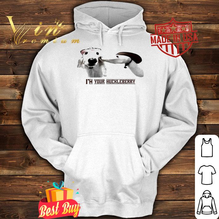 Esperborzoi I'm Your Huckleberry Shirt t-shirt hoodie