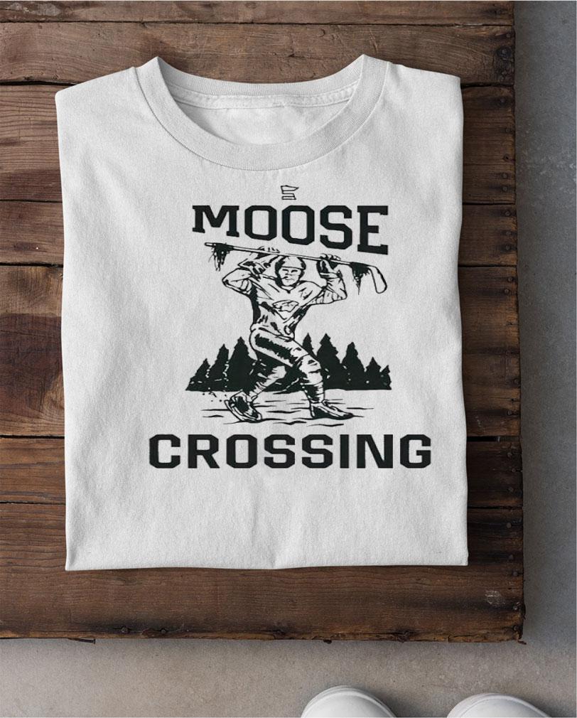 Sotastickco Moose Crossing shirt t-shirt shirt
