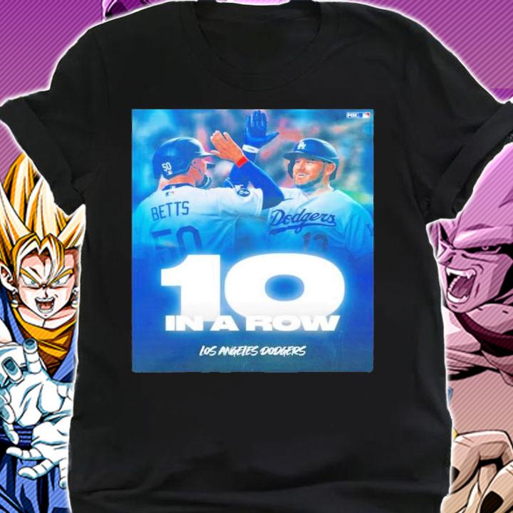 10 In A Row Los Angeles Baseball Shirt t-shirt shirt