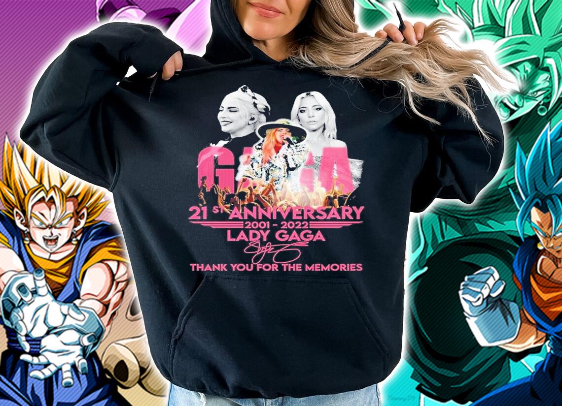 21st anniversary 2001 2022 Lady Gaga thank you for the memories shirt t-shirt hoodie