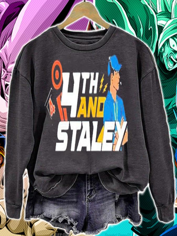 4th And Staley shirt t-shirt sweatshirt