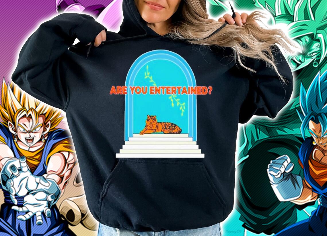 Bengal Tiger Are You Entertained T-Shirt t-shirt hoodie