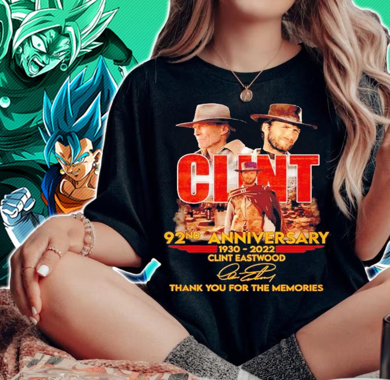Clint 92nd anniversary 1930 2022 thank you for the memories shirt t-shirt woman shirt