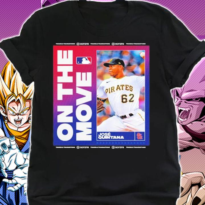 Jose Quintana On The Move St Louis Cardinals Shirt t-shirt shirt
