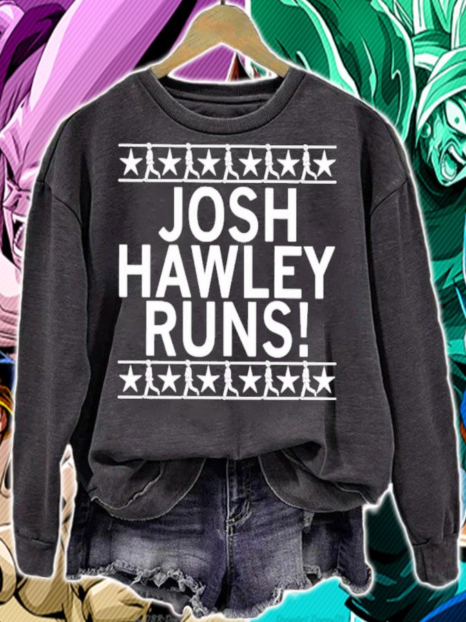 Josh Hawley Runs Shirt t-shirt sweatshirt