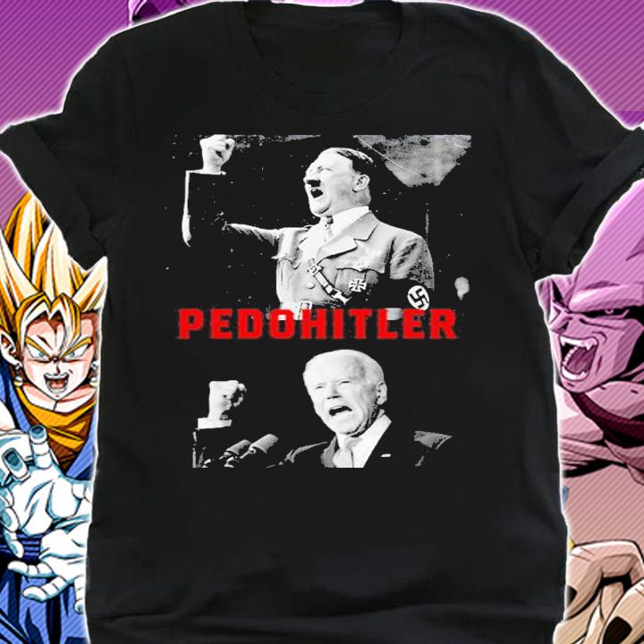 Pedohitler Flag Anti Joe Biden Shirt t-shirt shirt