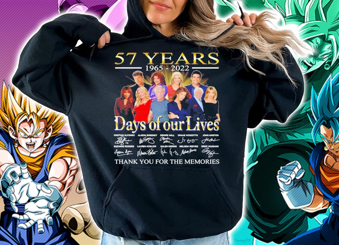 57 Years 1965-2022 Days Of Our Lives Signature Thank You For The Memories t-shirt hoodie
