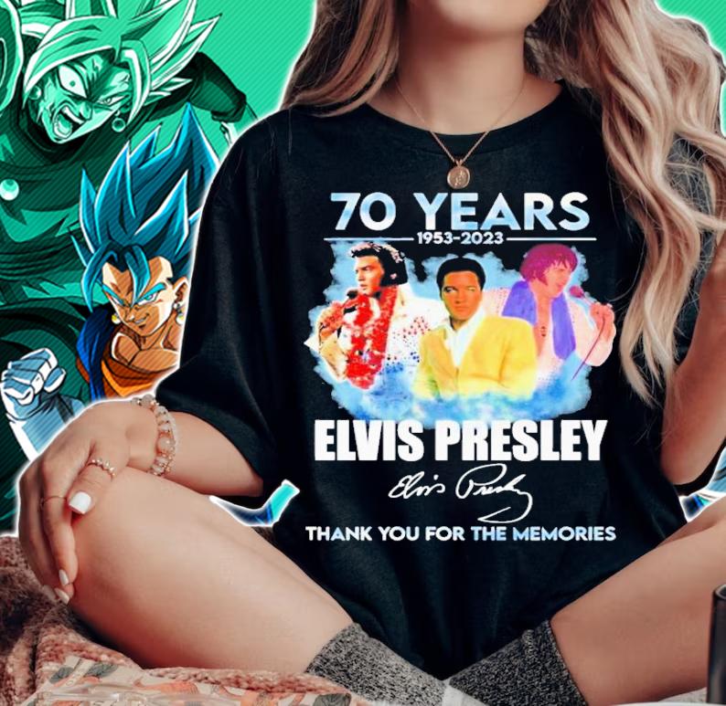 70 Years 1953-2023 Elvis Presley Signature Thank You For The Memories t-shirt woman shirt