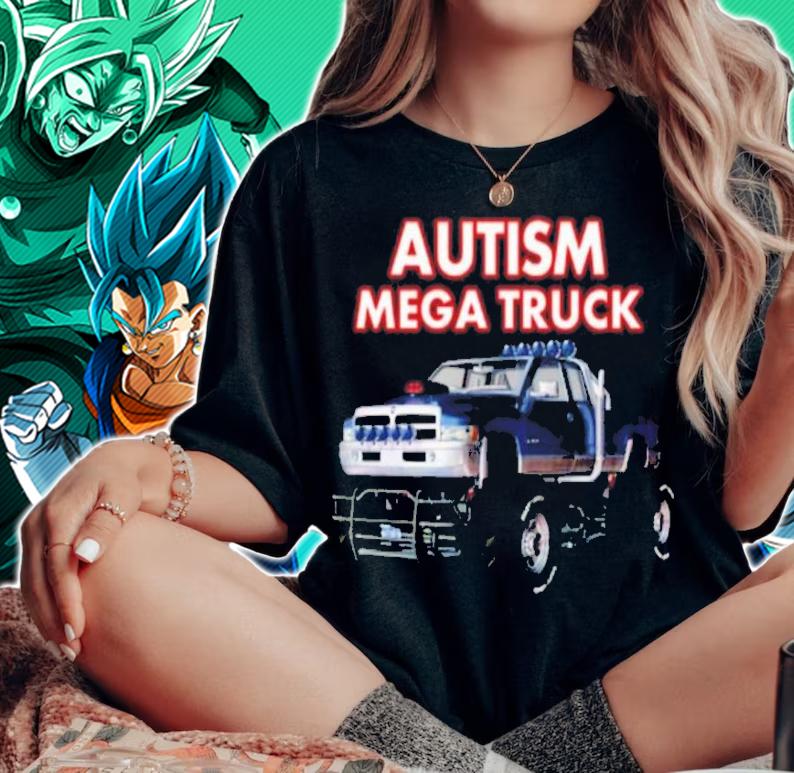 Autism Mega truck shirt t-shirt woman shirt