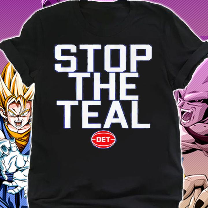 Stop The Teal Shirt t-shirt shirt