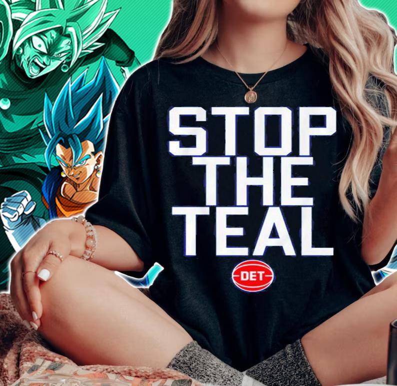 Stop The Teal Shirt t-shirt woman shirt