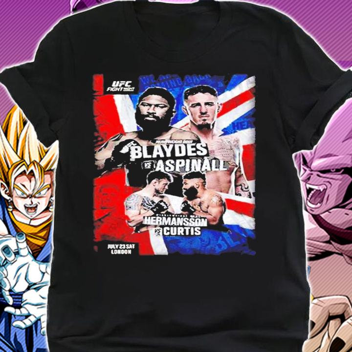 UFC Fight Night London Blaydes vs Aspinall Event shirt t-shirt shirt