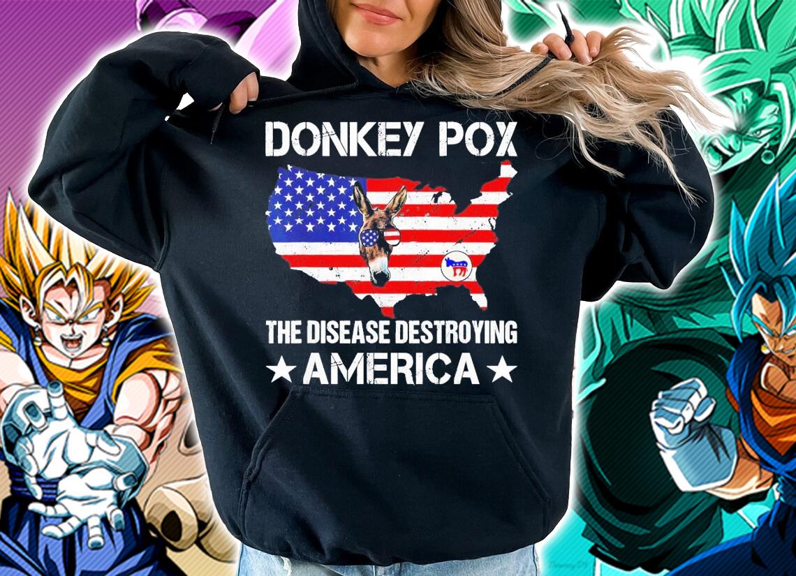 Donkey Pox The Disease Destroying America Donkeypox T-Shirt t-shirt hoodie