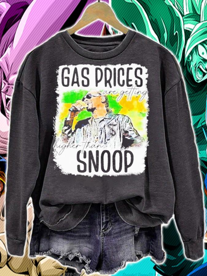 Gas Prices Are Getting High Than Snoop Shirt t-shirt sweatshirt