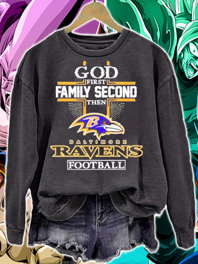 God First Family Second Then Baltimore Ravens Football Shirt t-shirt sweatshirt