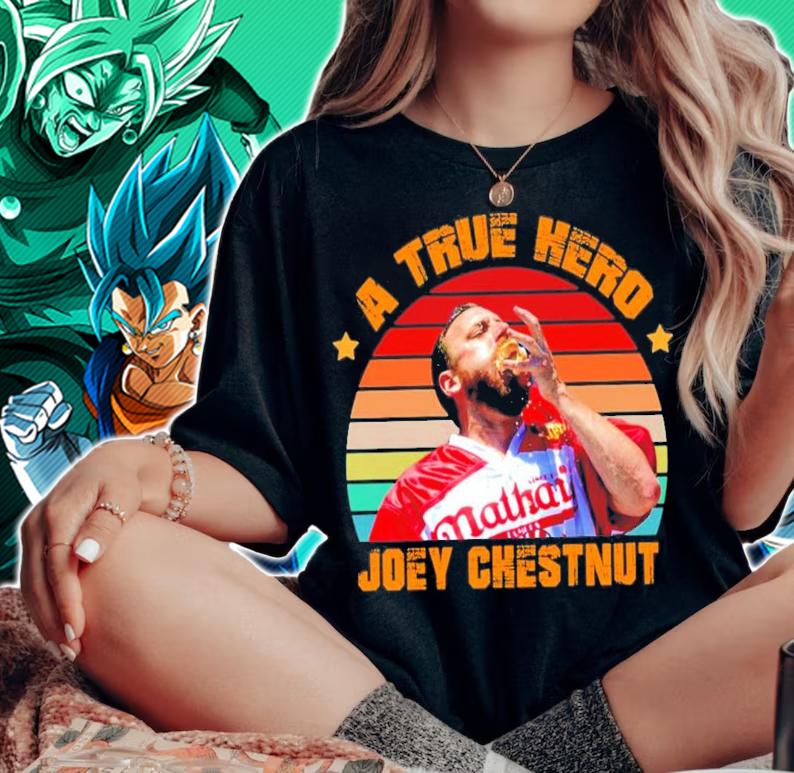 Joey Chestnut A True Hero Fourth Of July 2022 Vintage T-Shirt t-shirt woman shirt