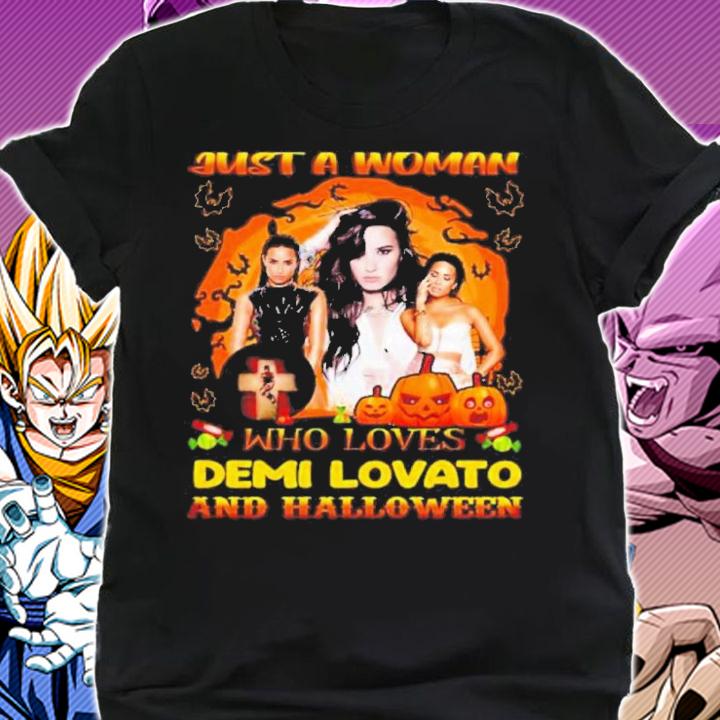 Just A Woman Who Loves Demi Lovato And Halloween Shirt t-shirt shirt