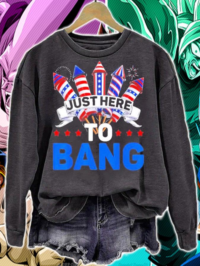 Just Here To Bang 4th Of July Firework American Flag 2022 T-Shirt t-shirt sweatshirt