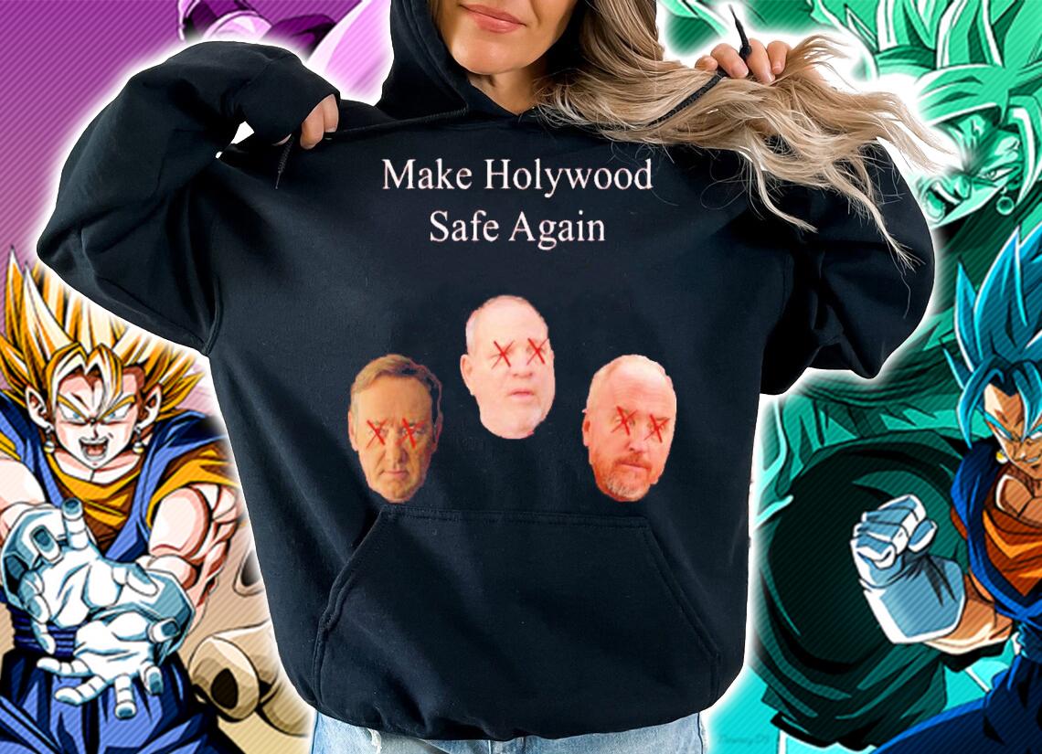 Make Holywood Safe Again Creeps T-Shirt t-shirt hoodie