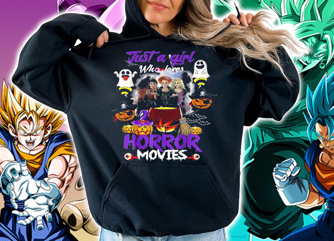 Just A Girl Who Loves Horror Movies Hocus Pocus Halloween t-shirt hoodie