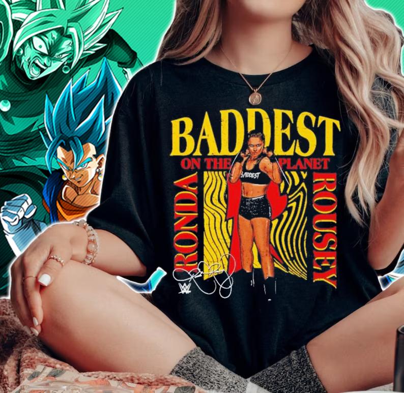 Ronda Rousey Baddest On The Planet Shirt t-shirt woman shirt
