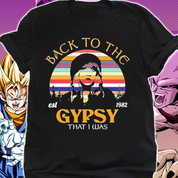 Stevie Nicks Back To The Gypsy That I Was Vintage Shirt t-shirt shirt