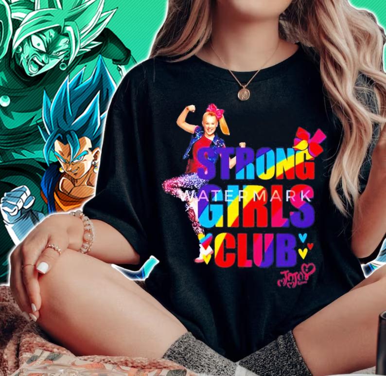 Strong Girls Club Jojo Siwa Rainbow Shirt t-shirt woman shirt