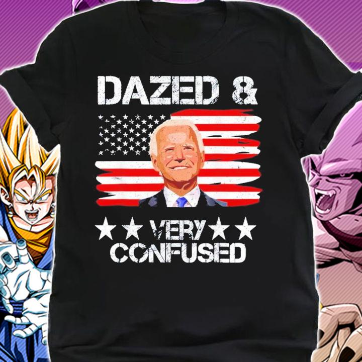 US Flag Joe Biden Dazed And Confused Conservative Shirt t-shirt shirt