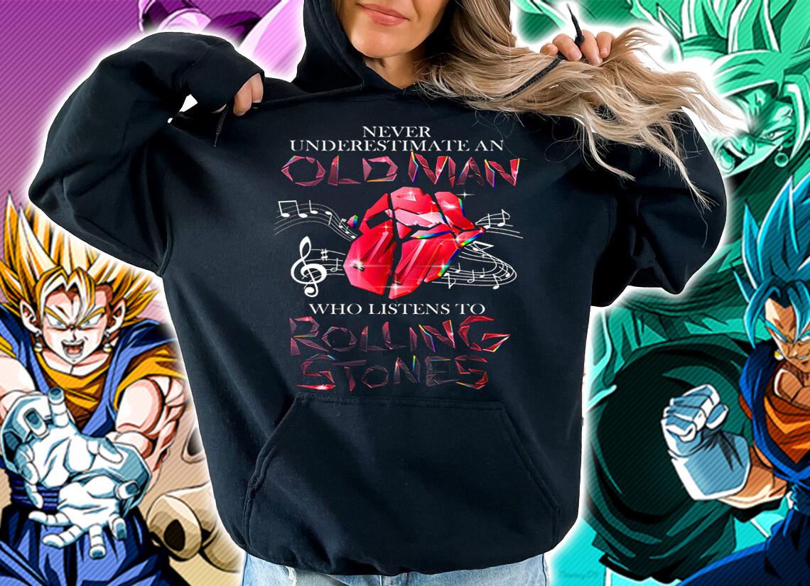 Never Underestimate An Old Man Who Listens To The Rolling Stones Lips t-shirt hoodie