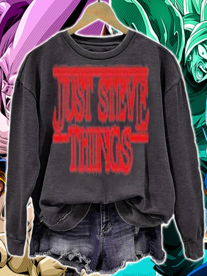 Stranger Things Just Steve Things shirt t-shirt sweatshirt