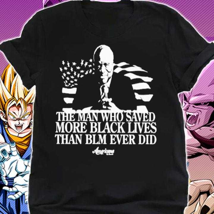 The Man Who Saved More Black Lives Than Blm Ever Did Clarence Thomas Shirt t-shirt shirt