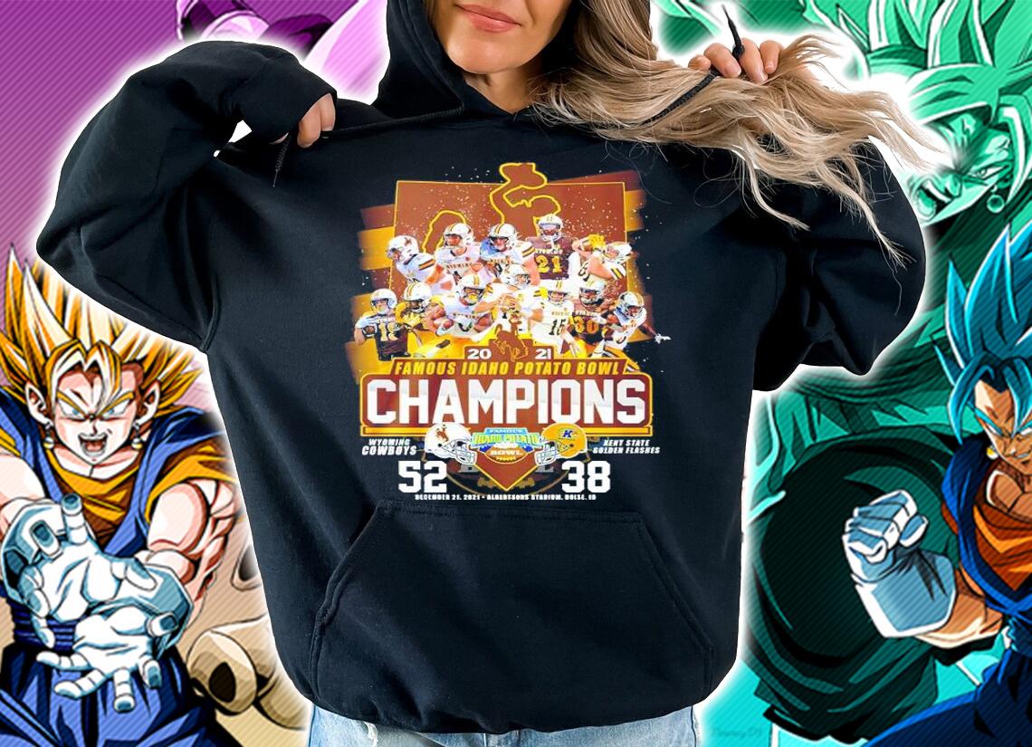 2021 Famous Idaho Potato Bowl Wyoming Cowboys 52 Vs Kent State Golden Flashes 38 Shirt t-shirt hoodie