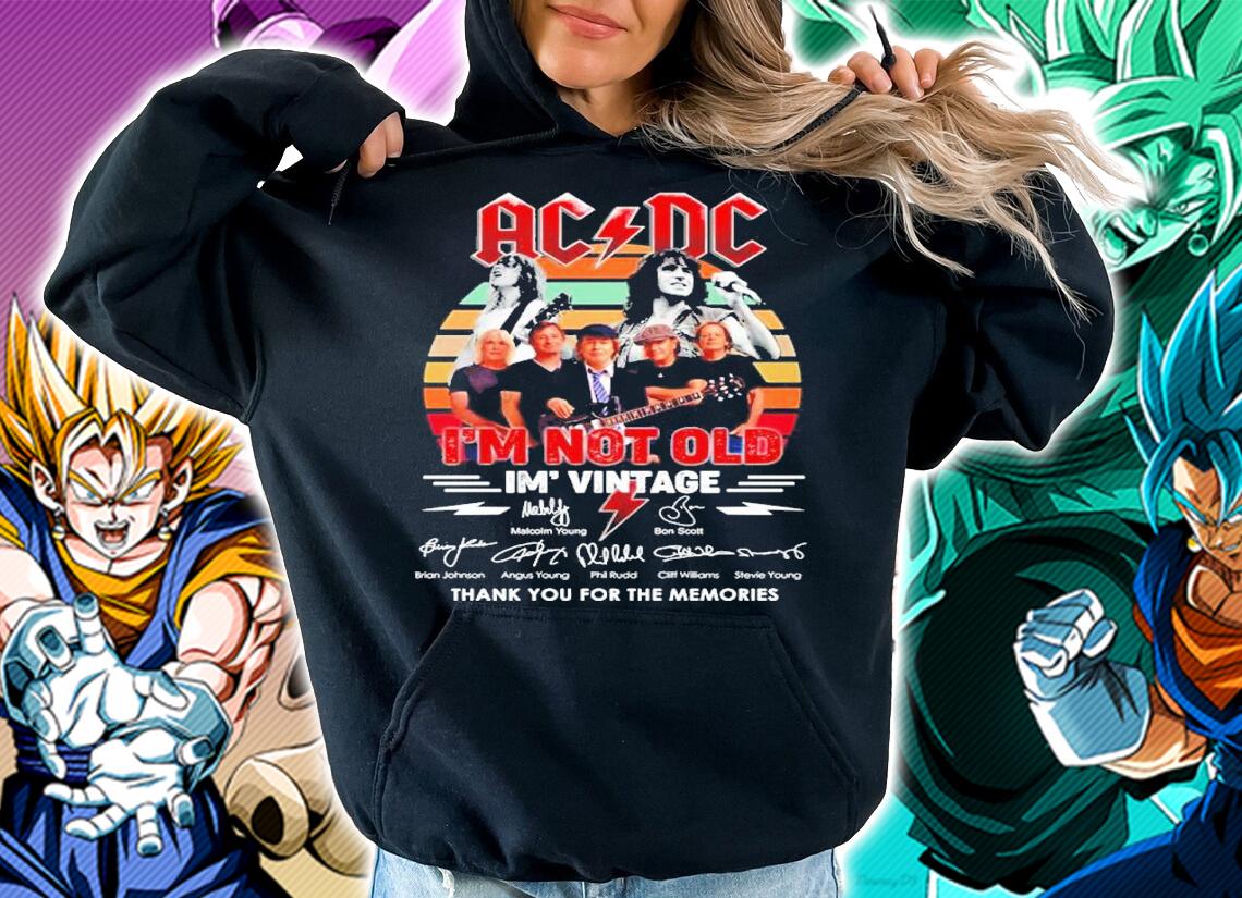ACDC I'm Not Old I'm Vintage Signatures Thank You For The Memories Shirt t-shirt hoodie