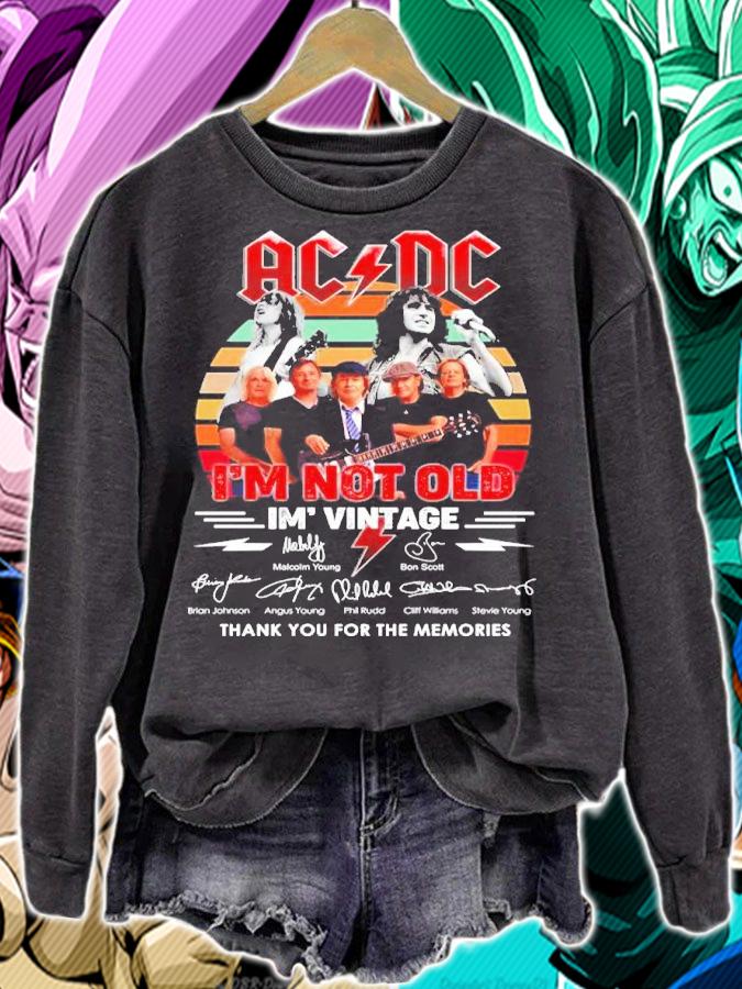 ACDC I'm Not Old I'm Vintage Signatures Thank You For The Memories Shirt t-shirt sweatshirt