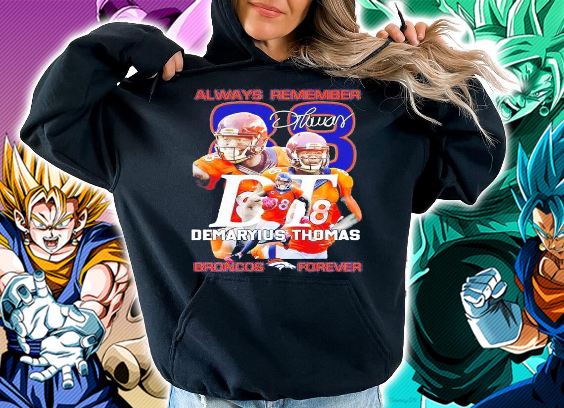 Always Remember Demaryius Thomas Broncos Forever Signatures Shirt t-shirt hoodie