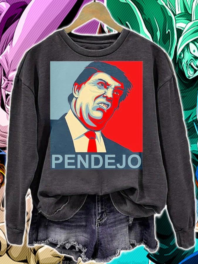 Anti Trump Pendejo Never Trump Not My President T-Shirt t-shirt sweatshirt