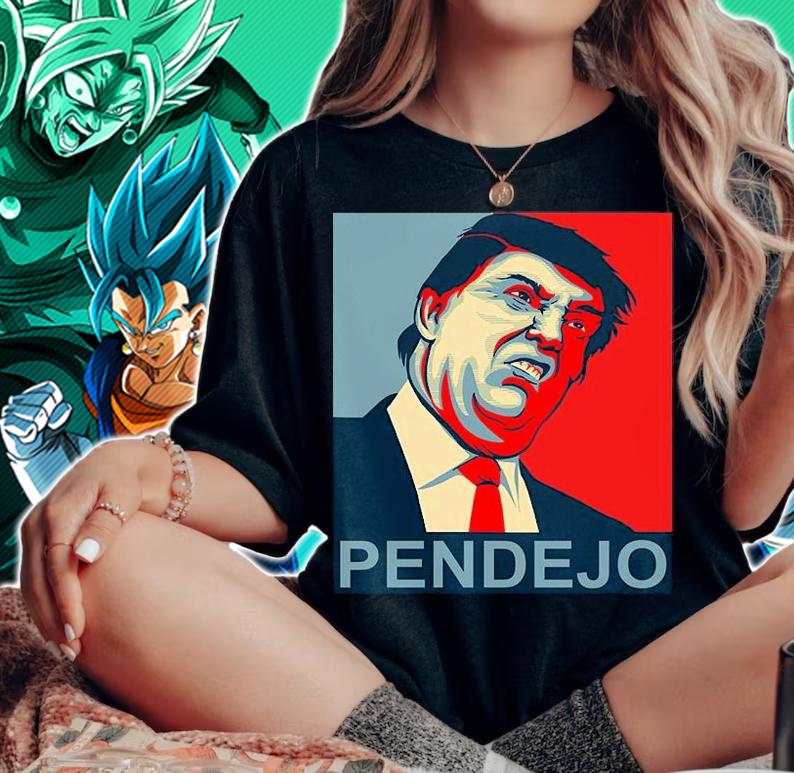 Anti Trump Pendejo Never Trump Not My President T-Shirt t-shirt woman shirt